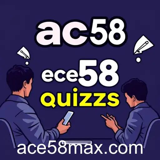 Exploring the World of 'Fun Quizzes' with Ace58